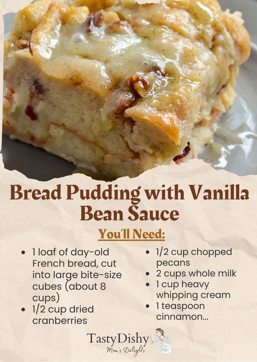 Bread Pudding with Vanilla Bean Sauce